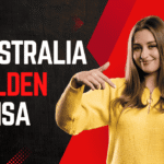 Australia Golden Visa Process 2026 – Requirements, Benefits, Cost
