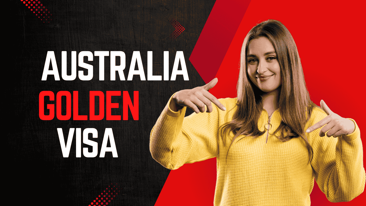 Australia Golden Visa