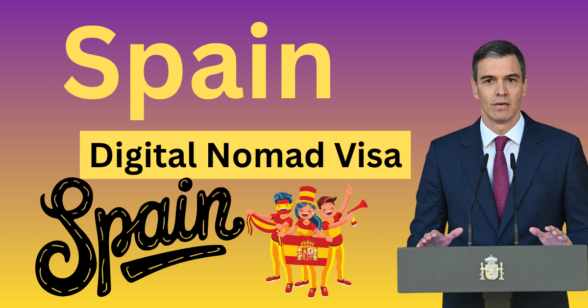 Spain Digital Nomad Visa