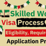 UAE Skilled Worker Visa Process 2026:
