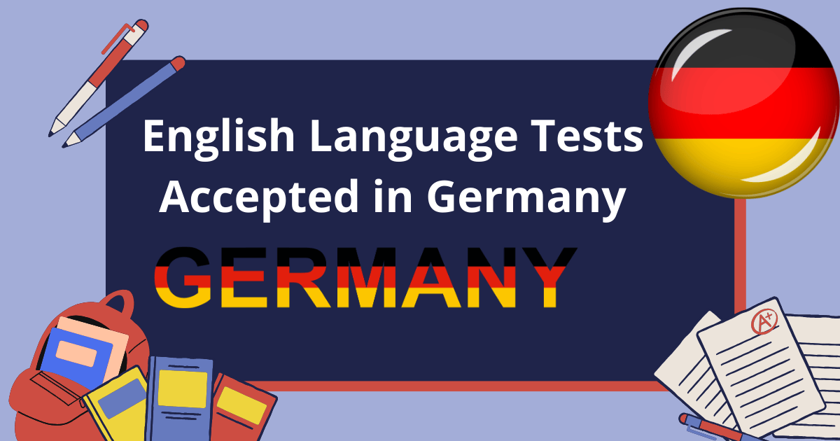English Language Tests Accepted in Germany