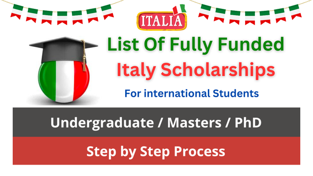 List Of Fully Funded Italy Scholarships